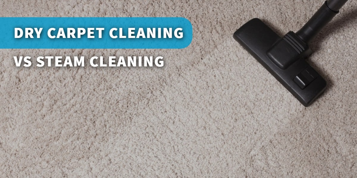 Dry carpet cleaning vs. Steam cleaning - Featured image | Clean Freaks
